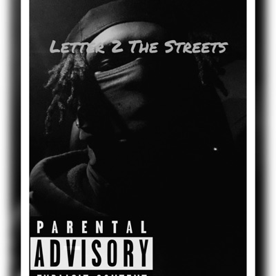 Letter 2 the Streets - Single
