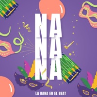 Na Na Na - Single - La Rana en el Beat