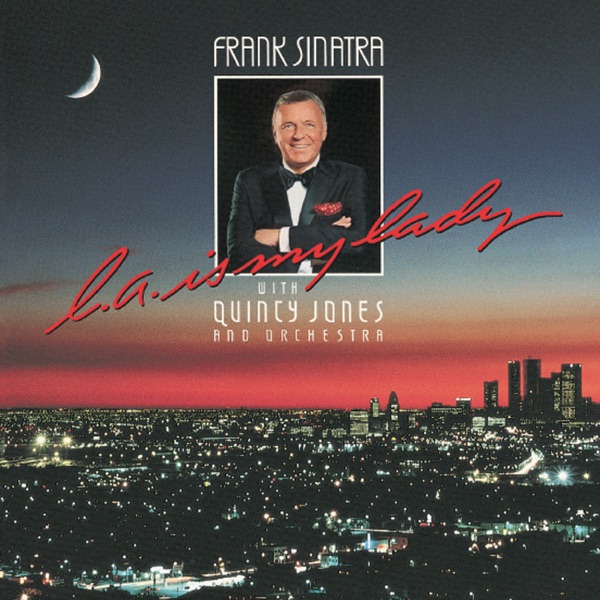 L.A. Is My Lady