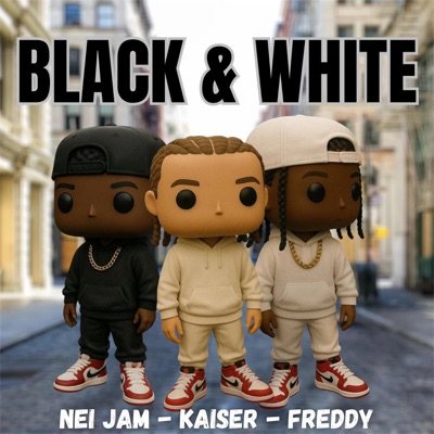 BLACK & WHITE (feat. Freddy Loguer & Donek Kaiser) - Single