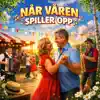 Når Våren Spiller Opp