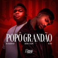 Popô Grandão - Single - MC Martins sp, Mc Jon & DJ DAVY FELIPE
