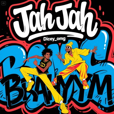 Jah Jah (Refix) [feat. Brahym] - Single