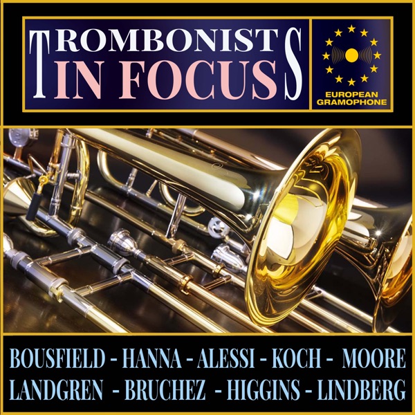 Trombonists: In Focus