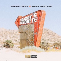 Nobody’s Favorite - Single - DaBwoi Fane & Mark Battles