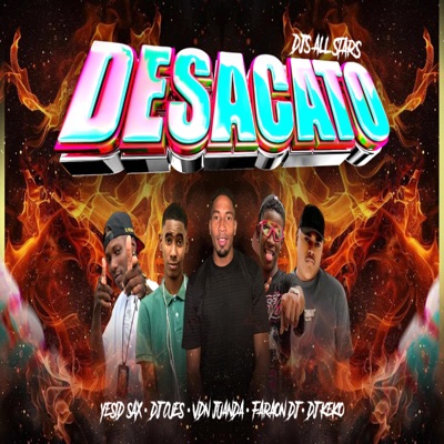 DJS ALL STARS (DESACATO) (feat. DJ Cues, Faraon DJ, DJ Keko & Yesid sax) - Single