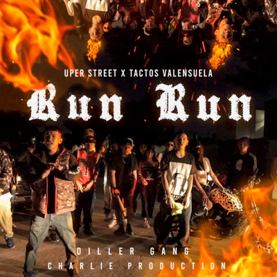 Run Run (feat. Tactos Valensuela & Uper Street) - Single