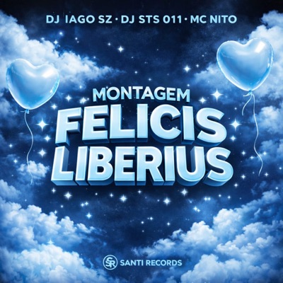 Montagem Felicis Liberius - Single