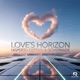 Love s Horizon Single