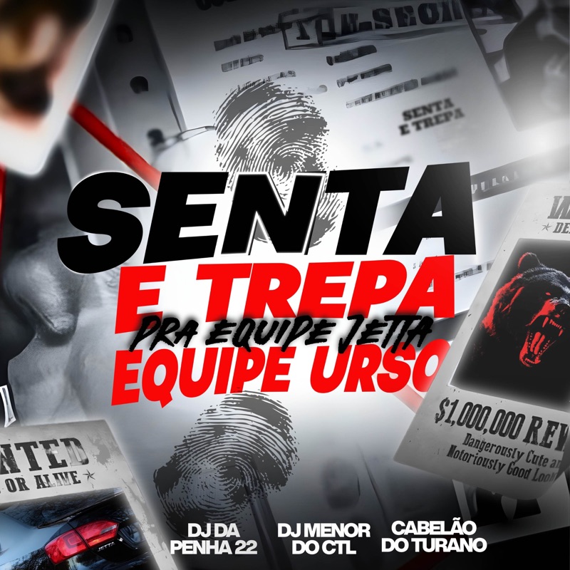 SENTA E TREPA PRA EQUIPE JETTA EQUIPE URSO - Single