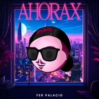 Ahorax - Single - Fer Palacio
