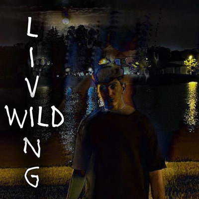 Living Wild - Single
