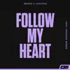 Follow My Heart