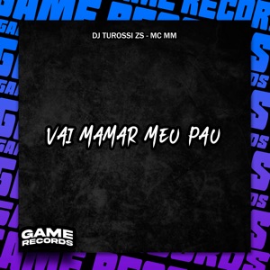 Vai Mamar Meu Pau