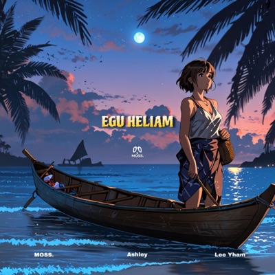 Egu Heliam (feat. Ashley & Lee Yham) - Single