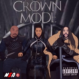 Crown Mode (feat. Lorie V. Moore) NSA