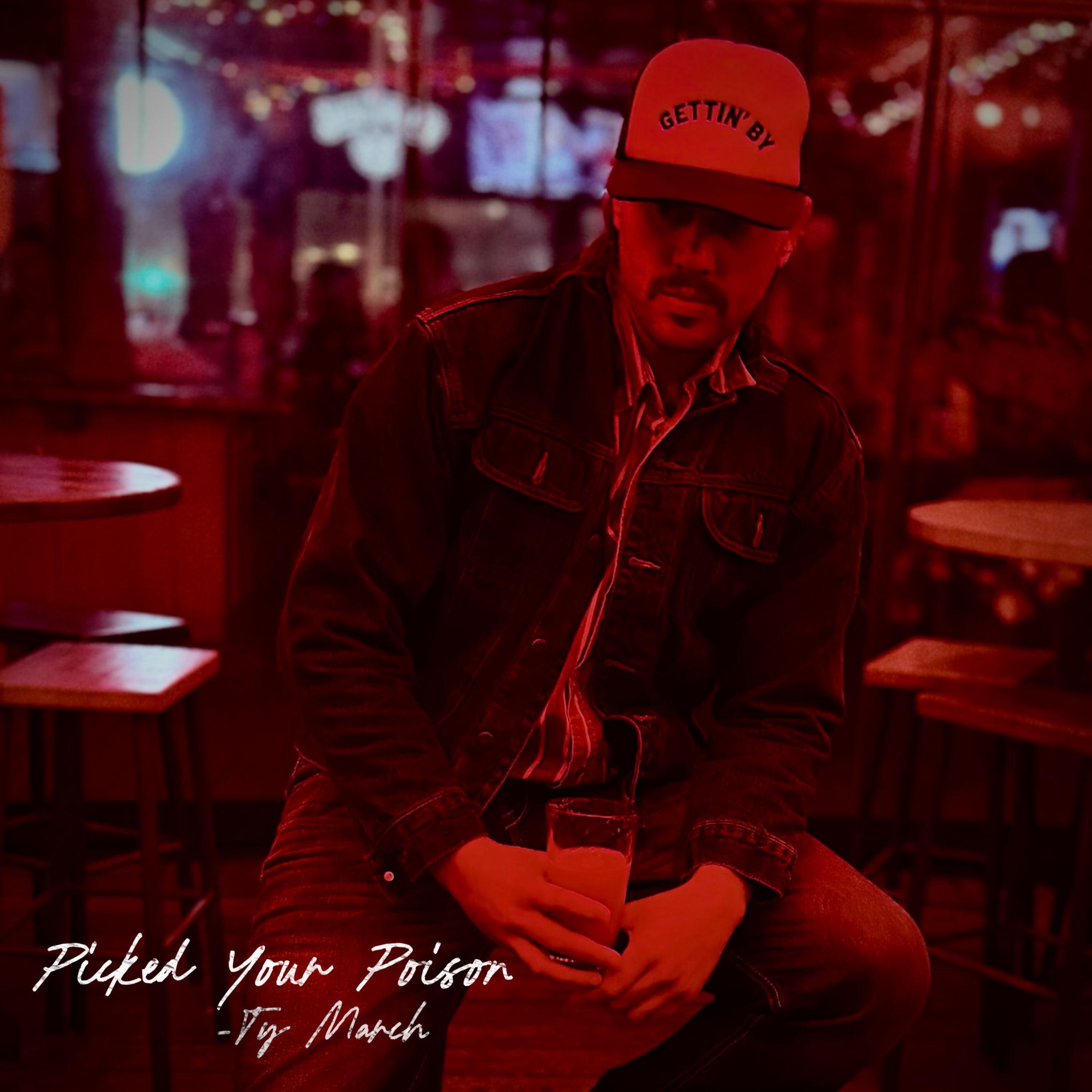 Picked Your Poison - Single