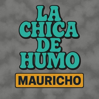 La Chica de Humo - Single