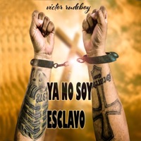 Ya no soy esclavo - Single - Victor RudeBoy