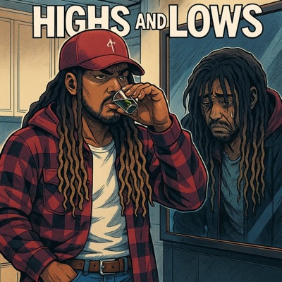 Highs & Lows - Single