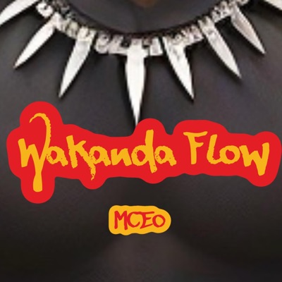 Wakanda Flow - Single