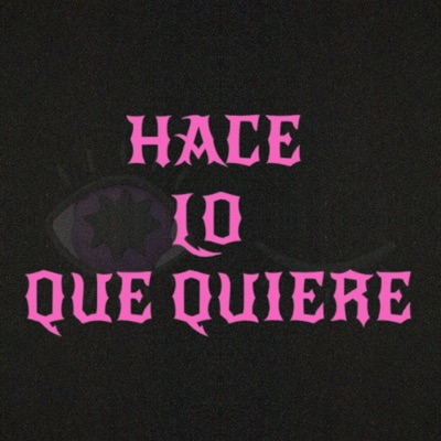 Hace lo que quiere - Single