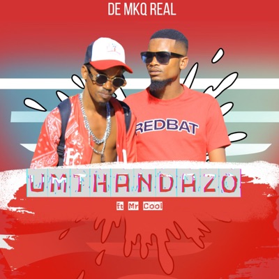Umthandazo (feat. Mr Cool) - Single