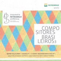 Compositores Brasileiros 3 - Orquestra Petrobras Sinfônica