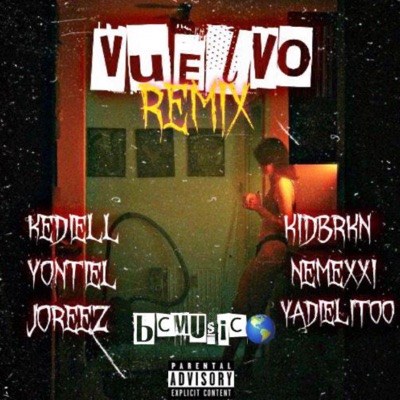 Vuelvo (feat. Joreez, Kidbrkn & Nemexxi) - Single