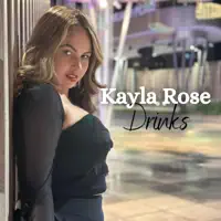 Drinks — Kayla Rose