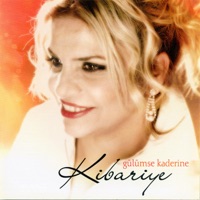 Gülümse Kaderine - Kibariye