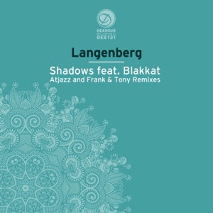 Shadows (feat. Blakkat) [Remixes] - EP