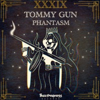 Tommy Gun - Single - Phantasm