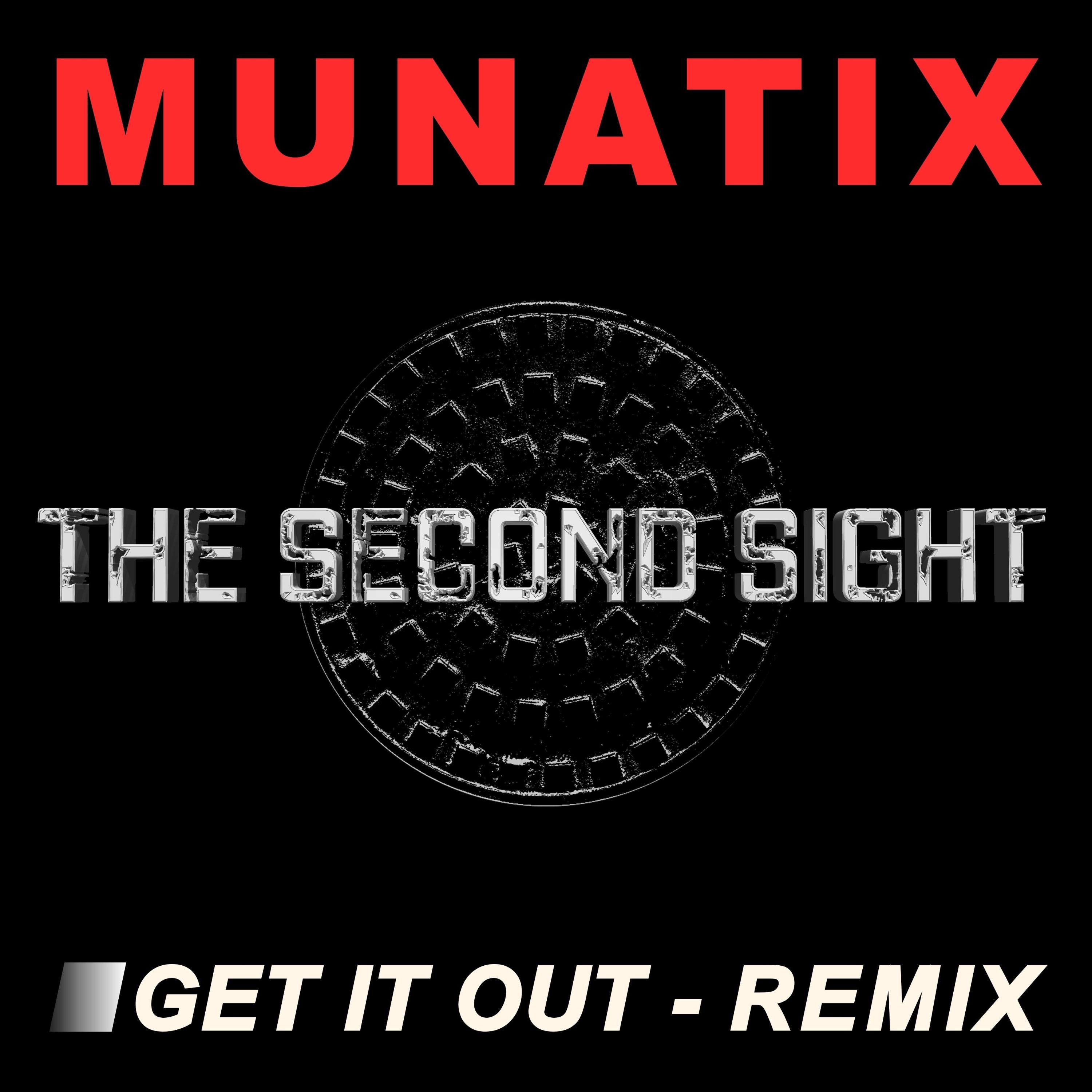 Get It Out (The Second Sight Remix) - Single