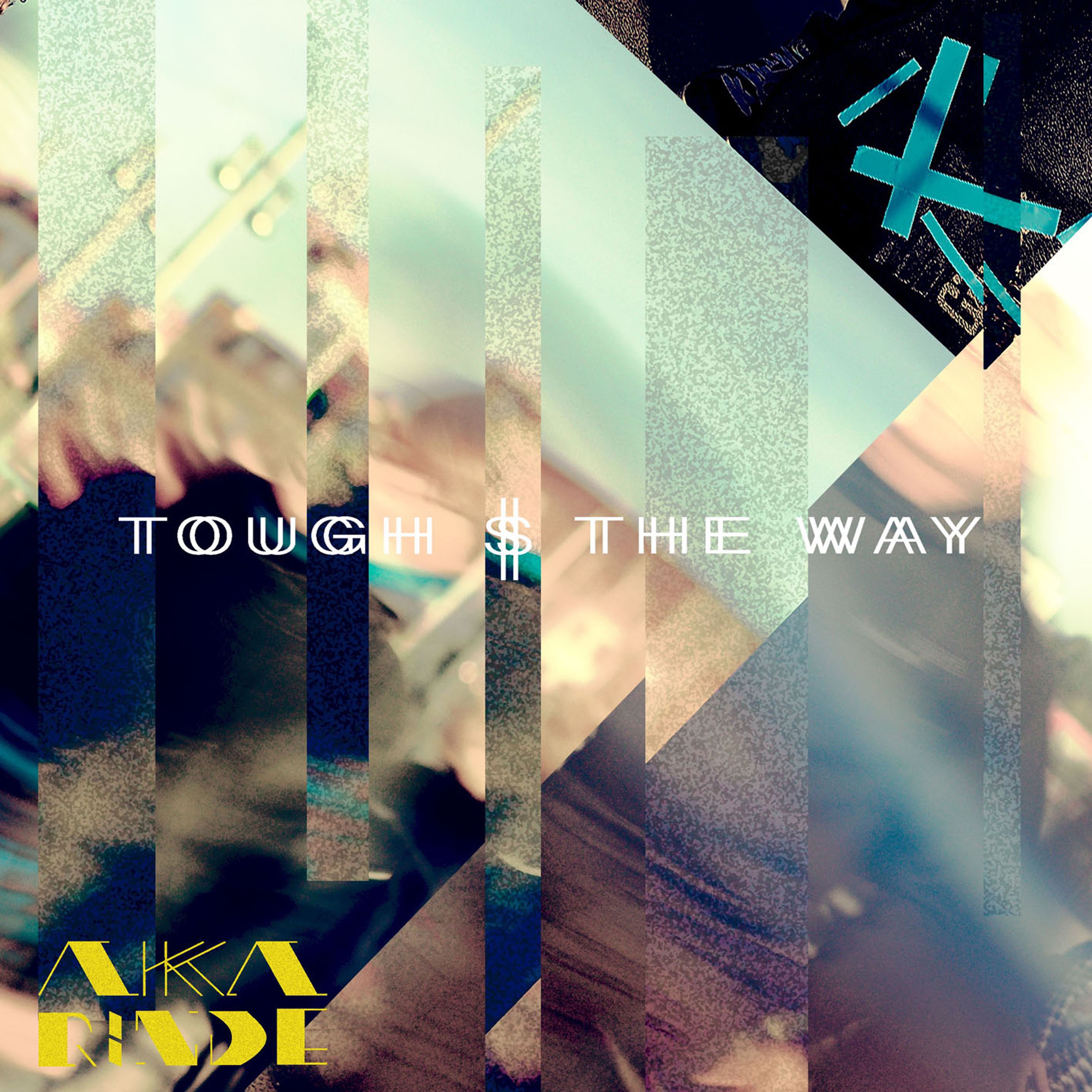 Tough Is the Way - Single