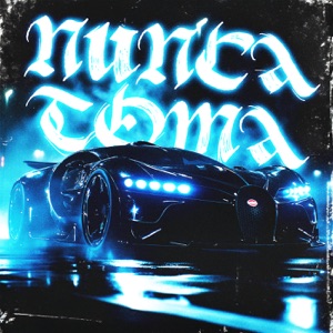 NUNCA TOMA - EP