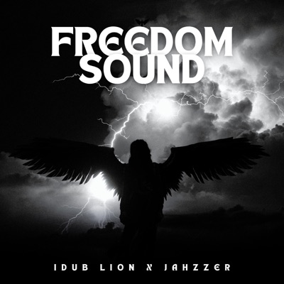Freedom Sound - Single