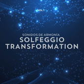 Solfegio Transformation Vol.1 - EP