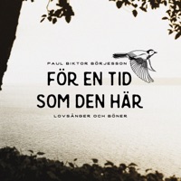 För en tid som den här - Paul Biktor Börjesson