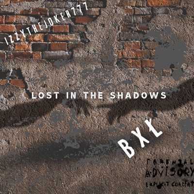 LØST IN THE SĦADØW (feat. Izzythejoker777) - Single