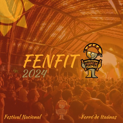 FENFIT 2024 - Festival Nacional Forró de Itaúnas - Single