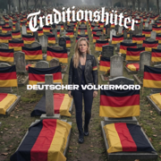 Deutscher Völkermord - Traditionshüter