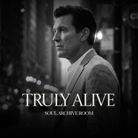 Truly Alive (feat. Richard) - SOUL ARCHIVE ROOM Cover Art