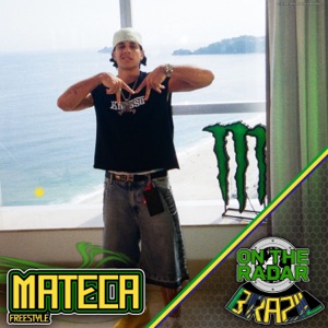 Mateca On The Radar Freestyle