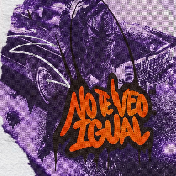 No te veo igual