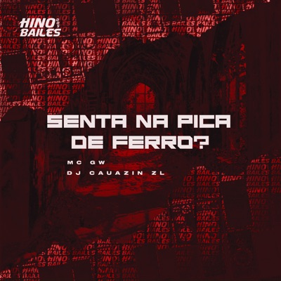 Senta na Pica de Ferro - Single