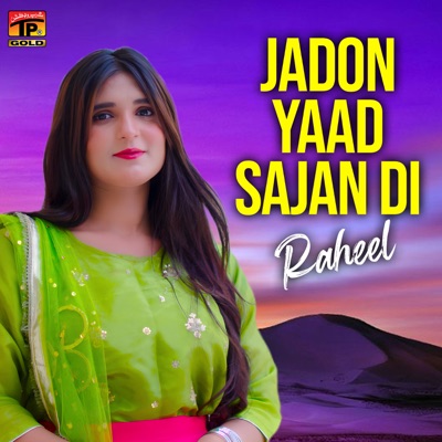 Jadon Yaad Sajan Di
