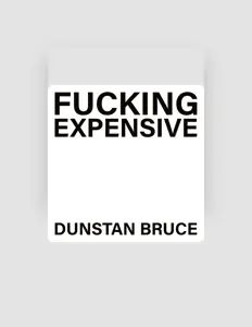 聆聽 Dunstan Bruce、觀看音樂影片、閱讀小傳、查看巡演日期等！