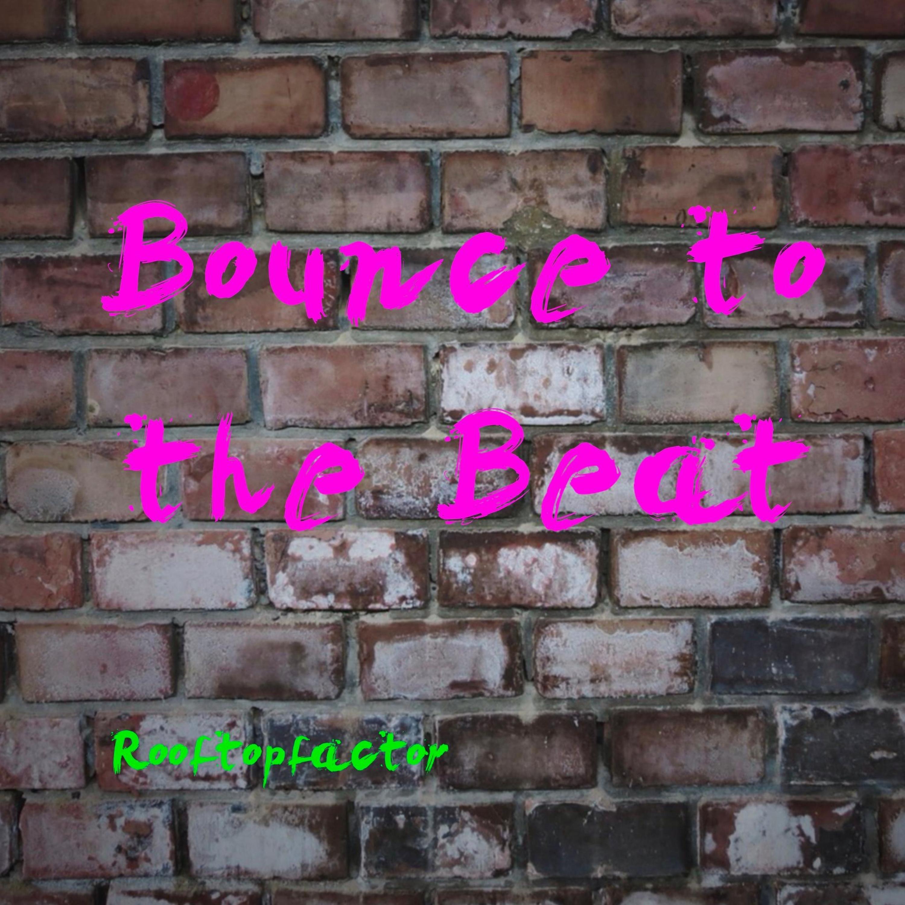 Bounce to the Beat - Single