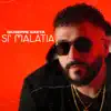 SI' MALATIA